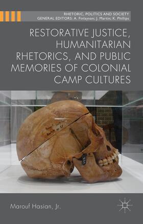 Loparo |  Restorative Justice, Humanitarian Rhetorics, and Public Memories of Colonial Camp Cultures | Buch |  Sack Fachmedien