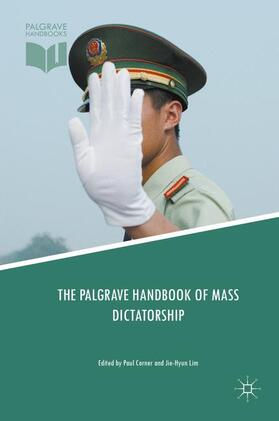 Lim / Corner |  The Palgrave Handbook of Mass Dictatorship | Buch |  Sack Fachmedien