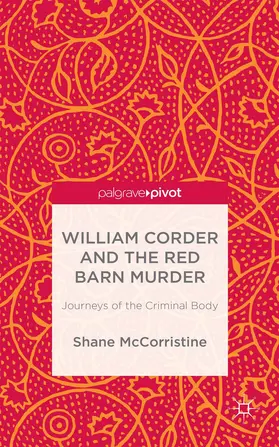 McCorristine |  William Corder and the Red Barn Murder | Buch |  Sack Fachmedien