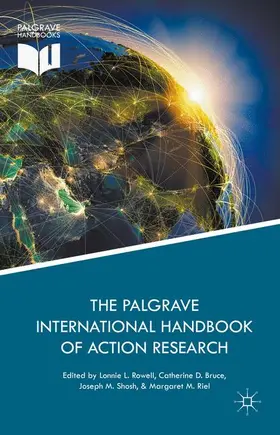 Rowell / Riel / Bruce |  The Palgrave International Handbook of Action Research | Buch |  Sack Fachmedien