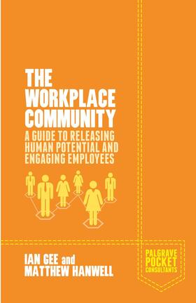 Hanwell / Gee |  The Workplace Community | Buch |  Sack Fachmedien