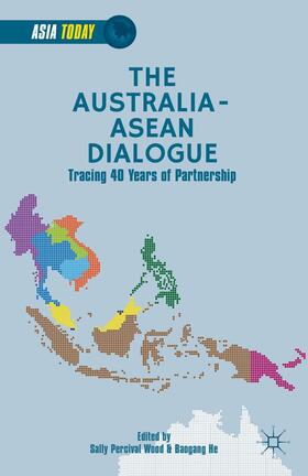 Wood / He | The Australia-ASEAN Dialogue | Buch | 978-1-137-44913-9 | sack.de