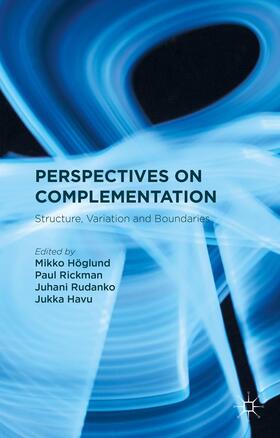 Höglund / Rickman / Rudanko |  Perspectives on Complementation | Buch |  Sack Fachmedien
