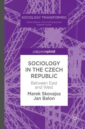 Balon / Skovajsa |  Sociology in the Czech Republic | Buch |  Sack Fachmedien