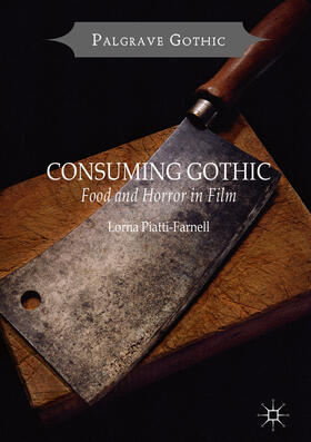 Piatti-Farnell |  Consuming Gothic | eBook | Sack Fachmedien