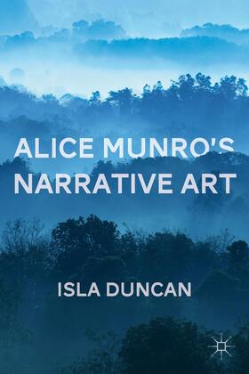 Duncan |  Alice Munro's Narrative Art | Buch |  Sack Fachmedien