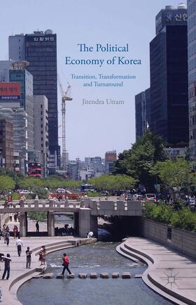 Uttam |  The Political Economy of Korea | Buch |  Sack Fachmedien