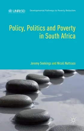 Seekings / Nattrass / Kasper |  Policy, Politics and Poverty in South Africa | eBook | Sack Fachmedien