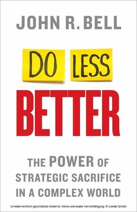 Bell |  Do Less Better | eBook | Sack Fachmedien