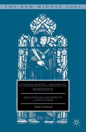 Schrock |  Consolation in Medieval Narrative | Buch |  Sack Fachmedien