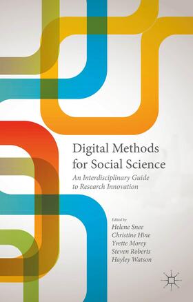 Roberts / Snee / Hine |  Digital Methods for Social Science | Buch |  Sack Fachmedien