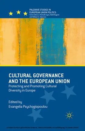 Psychogiopoulou |  Cultural Governance and the European Union | eBook | Sack Fachmedien