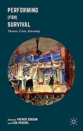 Peschel / Duggan |  Performing (for) Survival | Buch |  Sack Fachmedien