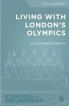 Lindsay |  Living with London's Olympics | Buch |  Sack Fachmedien