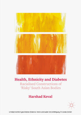 Keval |  Health, Ethnicity and Diabetes | eBook | Sack Fachmedien