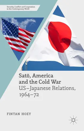 Hoey |  Sat&#333;, America and the Cold War | Buch |  Sack Fachmedien