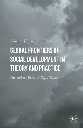 Mohan |  Global Frontiers of Social Development in Theory and Practice | Buch |  Sack Fachmedien