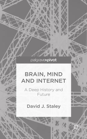 Staley |  Brain, Mind and Internet | Buch |  Sack Fachmedien