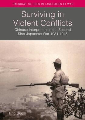 Guo |  Surviving in Violent Conflicts | Buch |  Sack Fachmedien