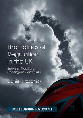 Fitzpatrick |  The Politics of Regulation in the UK | Buch |  Sack Fachmedien