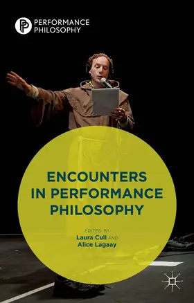 Lagaay |  Encounters in Performance Philosophy | Buch |  Sack Fachmedien