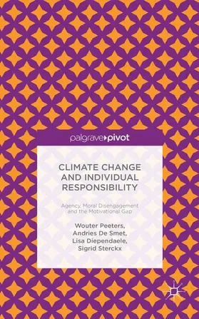 Peeters / Smet / Diependaele |  Climate Change and Individual Responsibility | Buch |  Sack Fachmedien