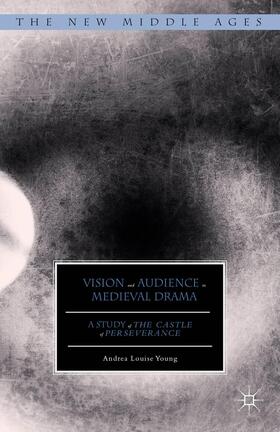 Young |  Vision and Audience in Medieval Drama | Buch |  Sack Fachmedien