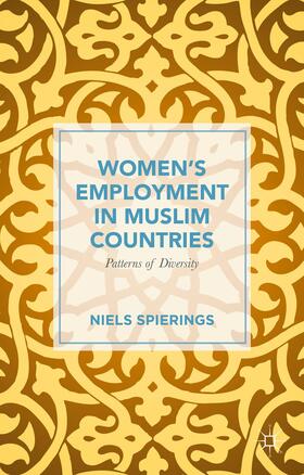 Spierings |  Women's Employment in Muslim Countries | Buch |  Sack Fachmedien