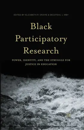 Drame / Irby | Black Participatory Research | E-Book | sack.de