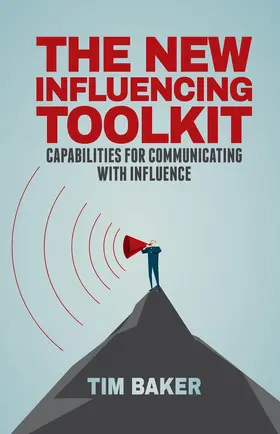 Baker |  The New Influencing Toolkit | Buch |  Sack Fachmedien