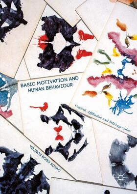 Kovac |  Basic Motivation and Human Behaviour | Buch |  Sack Fachmedien