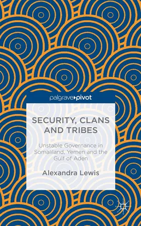 Lewis |  Security, Clans and Tribes | Buch |  Sack Fachmedien