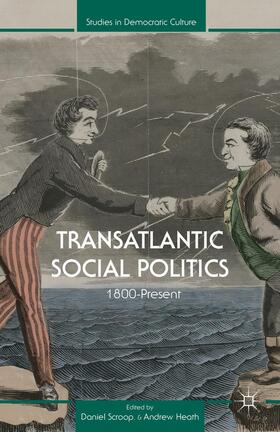 Scroop / Heath |  Transatlantic Social Politics | Buch |  Sack Fachmedien