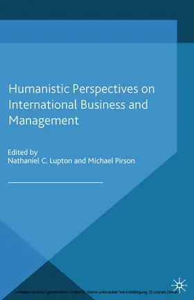 Lupton / Pirson |  Humanistic Perspectives on International Business and Management | eBook | Sack Fachmedien