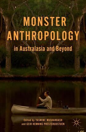 Presterudstuen / Musharbash |  Monster Anthropology in Australasia and Beyond | Buch |  Sack Fachmedien