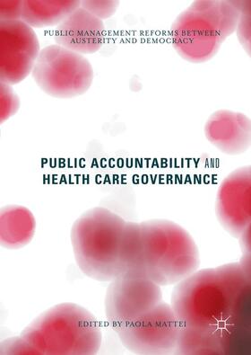 Mattei |  Public Accountability and Health Care Governance | Buch |  Sack Fachmedien