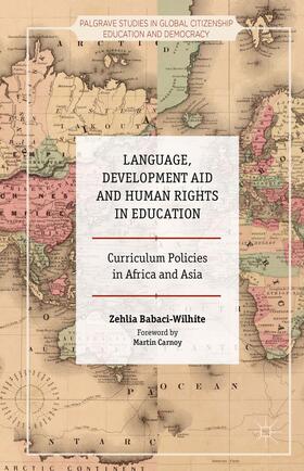 Babaci-Wilhite |  Language, Development Aid and Human Rights in Education | Buch |  Sack Fachmedien