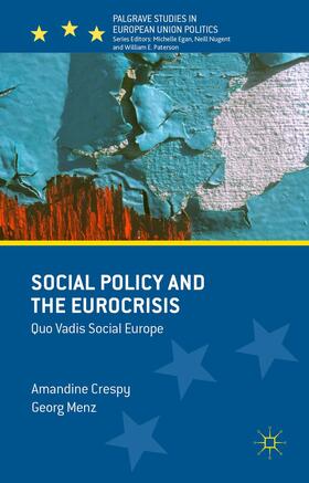 Menz / Crespy |  Social Policy and the Eurocrisis | Buch |  Sack Fachmedien