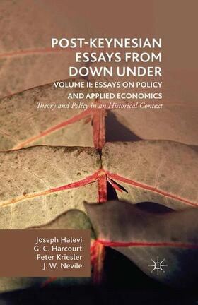 Harcourt / Kriesler / Halevi |  Post-Keynesian Essays from Down Under Volume II: Essays on Policy and Applied Economics | Buch |  Sack Fachmedien