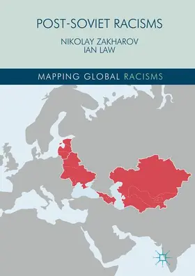 Law / Zakharov |  Post-Soviet Racisms | Buch |  Sack Fachmedien