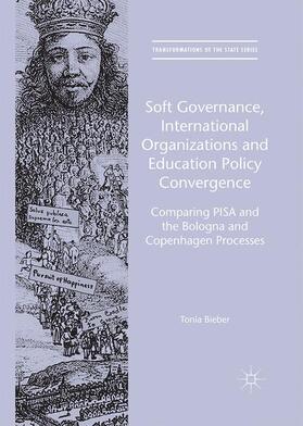 Bieber |  Soft Governance, International Organizations and Education Policy Convergence | Buch |  Sack Fachmedien