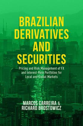 Brostowicz Jr. / Carreira |  Brazilian Derivatives and Securities | Buch |  Sack Fachmedien