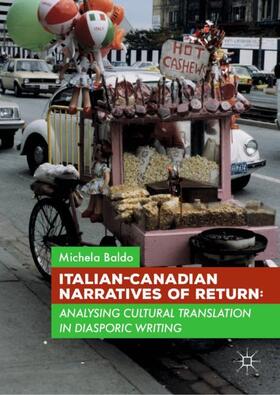 Baldo |  Italian-Canadian Narratives of Return | Buch |  Sack Fachmedien