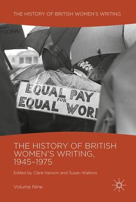 Watkins / Hanson |  The History of British Women's Writing, 1945-1975 | Buch |  Sack Fachmedien