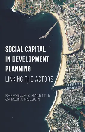 Nanetti / Holguin |  Social Capital in Development Planning | Buch |  Sack Fachmedien