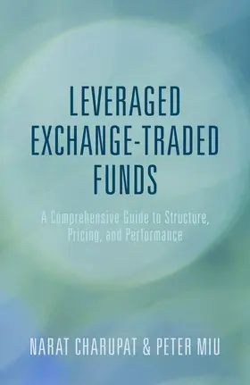 Miu / Charupat |  Leveraged Exchange-Traded Funds | Buch |  Sack Fachmedien