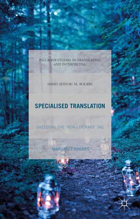 Rogers |  Specialised Translation | Buch |  Sack Fachmedien