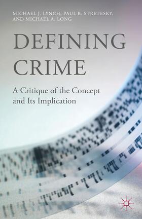 Lynch / Stretesky / Long |  Defining Crime | Buch |  Sack Fachmedien