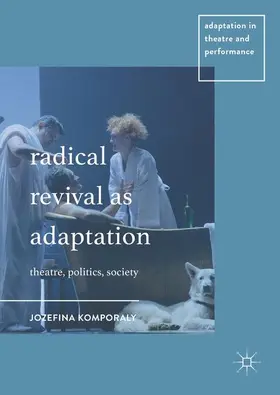 Komporaly |  Radical Revival as Adaptation | Buch |  Sack Fachmedien