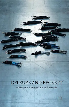 Wilmer / Zukauskaite / Žukauskaite |  Deleuze and Beckett | Buch |  Sack Fachmedien